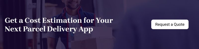 Parcel Delivery App Development Company