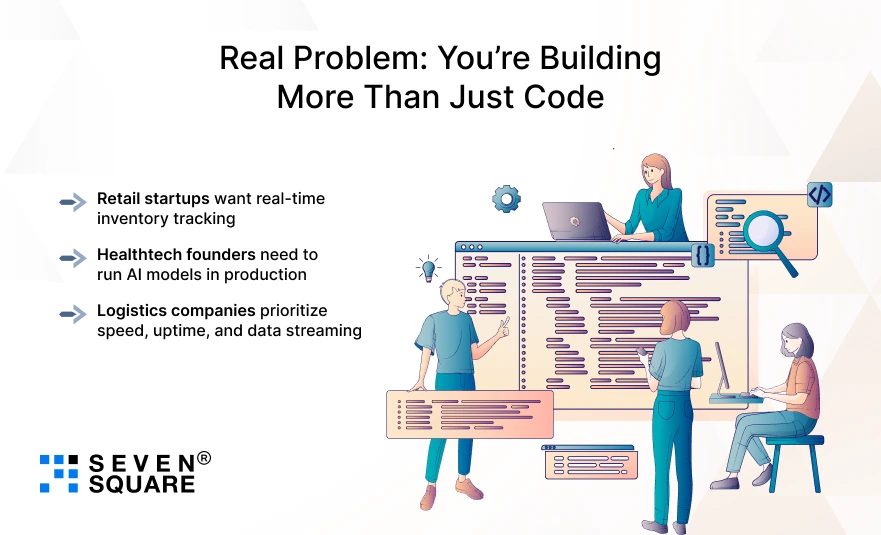 Real-Problem-Youre-Building-More-Than-Just-Code
