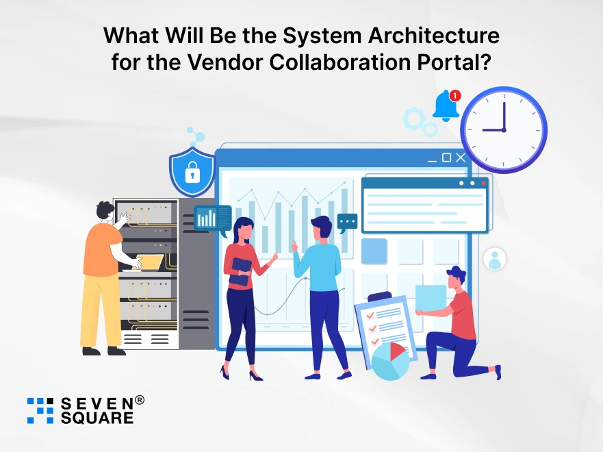 System-Architecture-Vendor-Collaboration-Portal