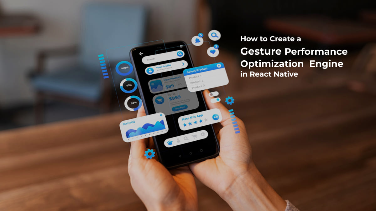 React Native Gesture Performance Optimization Engine (With Code)