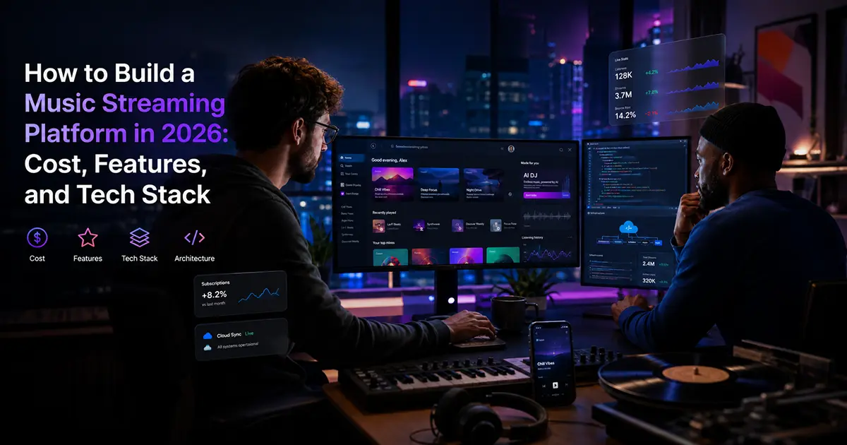 Music Streaming Platform in 2026 (Cost, Tech Stack & Live Proof)